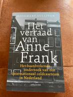 Rosemary Sullivan - Het verraad van Anne Frank, Ophalen of Verzenden, Zo goed als nieuw, Rosemary Sullivan