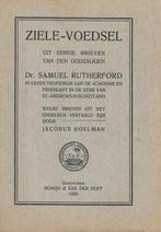 Dr. Samuël Rutherford - Ziele-voedsel uit enige brieven, Verzenden, Zo goed als nieuw