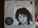 bacchelli - y solo tu 7s, 7 inch, Single, Ophalen of Verzenden, Zo goed als nieuw