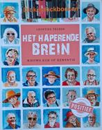 Leontine Trijber; Het haperende brein, nieuwe kijk op dement, Ophalen of Verzenden, Zo goed als nieuw, Leontine Trijber