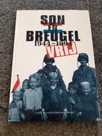* Son en Breugel vrij 1944-1994, Ophalen of Verzenden, Zo goed als nieuw, 20e eeuw of later