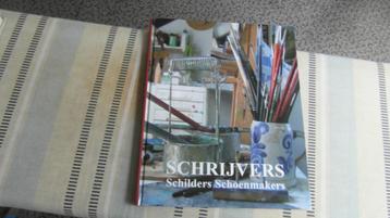 SCHRIJVERS ; schilders Schoenmakers ; fraai boek beschikbaar voor biedingen