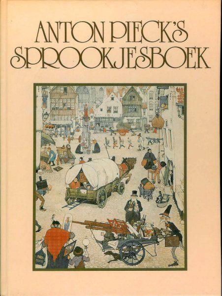 Anton Pieck Wereld van Anton Pieck & Sprookjes, Boeken, Kunst en Cultuur | Beeldend, Zo goed als nieuw, Ophalen of Verzenden