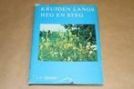 Kruiden langs heg en steg - J. P. Thijsse !!, Boeken, Gelezen, Ophalen of Verzenden, Bloemen, Planten en Bomen