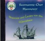 Shantykoor- Seemanns Chor Hannover, Cd's en Dvd's, Cd's | Overige Cd's, Ophalen of Verzenden, Zo goed als nieuw