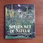 Spelen met de natuur van Henk Gerritsen, Zo goed als nieuw, Tuinieren en Tuinplanten, Henk Gerritsen, Verzenden