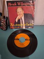 Henk Wijngaard - Zo, zoals je bent - Single 1989, Ophalen of Verzenden, Gebruikt, 10 inch, Levenslied of Smartlap
