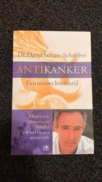 David Servan-Schreiber - Antikanker, Boeken, Gelezen, Ophalen of Verzenden, Gezondheid en Conditie, David Servan-Schreiber