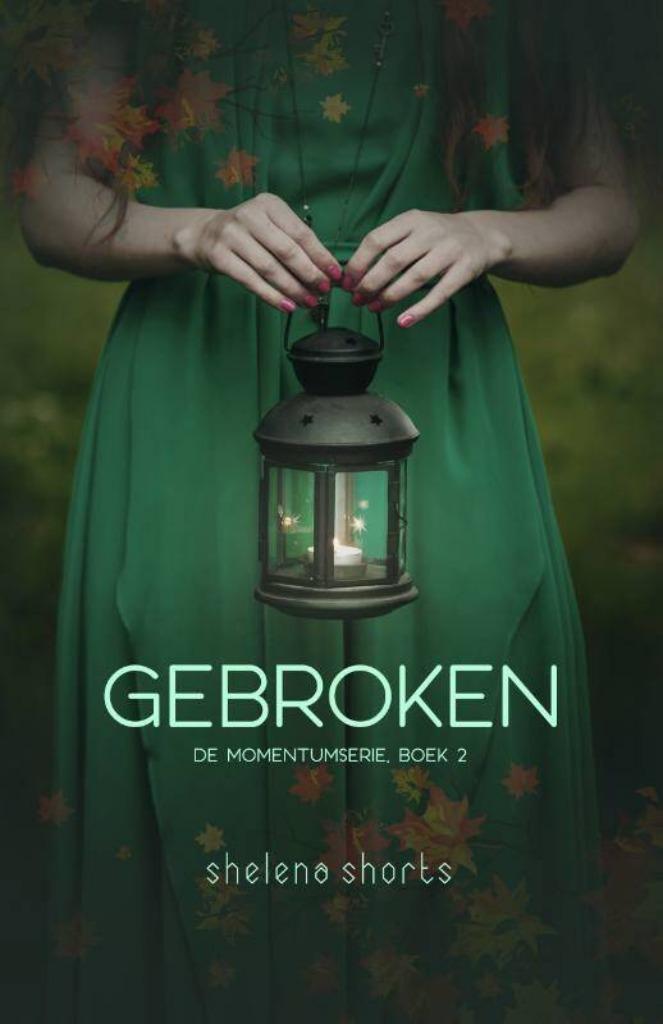Gebroken Shelena Shorts 9789492585486, Boeken, Fantasy, Gelezen, Ophalen of Verzenden