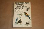 Elseviers gids van de Europese vogels., Ophalen of Verzenden, Gelezen, Vogels