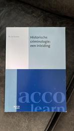 Historische criminologie: een inleiding. M. De Koster., Boeken, Studieboeken en Cursussen, Ophalen of Verzenden, Zo goed als nieuw