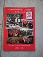 Jubileumboek Carnavalsstichting d'Ossekoppe Ostrecht, Ophalen of Verzenden