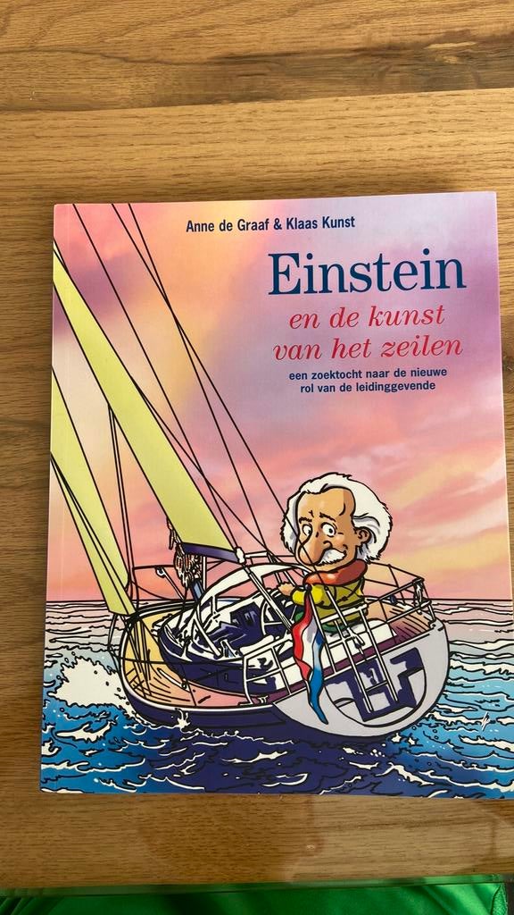 Anne de Graaf - Einstein en de kunst van het zeilen, Ophalen of Verzenden, Zo goed als nieuw, Anne de Graaf; Klaas Kunst