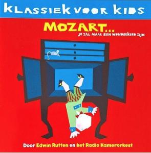Klassiek Voor Kids MOZART: je zal maar een wonderkind zijn, Verzenden, Zo goed als nieuw