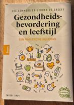 Gezondheidsbevordering en Leefstijl - Praktische Inleiding, Ophalen of Verzenden, Zo goed als nieuw, Gezondheid en Conditie, Lex Lemmers en Jeroen de Greeff