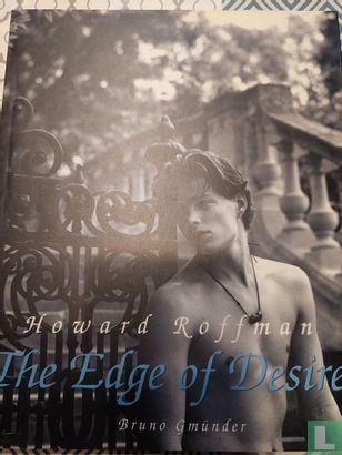 The Edge of Desire. Howard Roffman, Boeken, Kunst en Cultuur | Fotografie en Design, Zo goed als nieuw, Overige onderwerpen, Ophalen of Verzenden