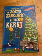 De Zoete Zusjes Vieren Kerst - Hanneke de Zoete, Ophalen of Verzenden, Zo goed als nieuw