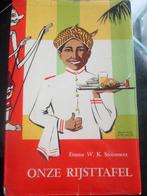 Onze Rijsttafel  Emma Steinmetz   uitgave Van Dishoeck, Ophalen of Verzenden, Emma Steinmetz