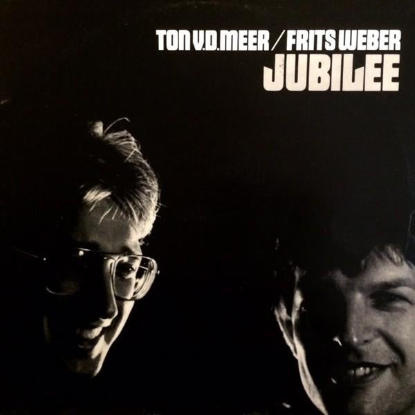 Ton v.d. Meer / Frits Weber ‎  Jubilee  lp, Gebruikt, 1980 tot heden, Ophalen of Verzenden, 12 inch