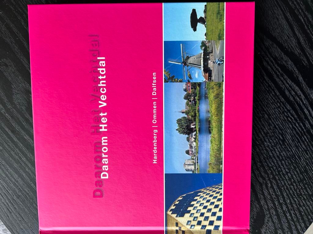 Daarom Het Vechtdal Hardenberg Ommen Dalfsen, Boeken, Geschiedenis | Stad en Regio, Ophalen, 20e eeuw of later, Gelezen