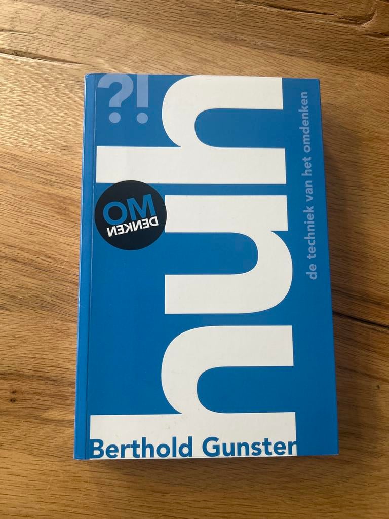Omdenken: De techniek van het omdenken - Berthold Gunster, Ophalen of Verzenden, Zo goed als nieuw