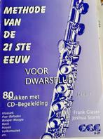 Dwarsfluit Methode voor de 21e eeuw met cd, Muziek en Instrumenten, Bladmuziek, Ophalen of Verzenden, Zo goed als nieuw, Les of Cursus