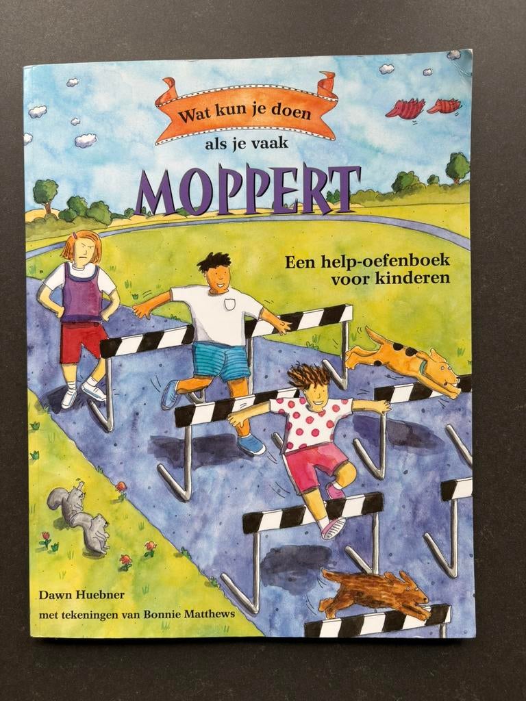 Wat kun je doen als je vaak moppert - kinderen van 6 - 12 jr, Ophalen of Verzenden, Zo goed als nieuw, Non-fictie