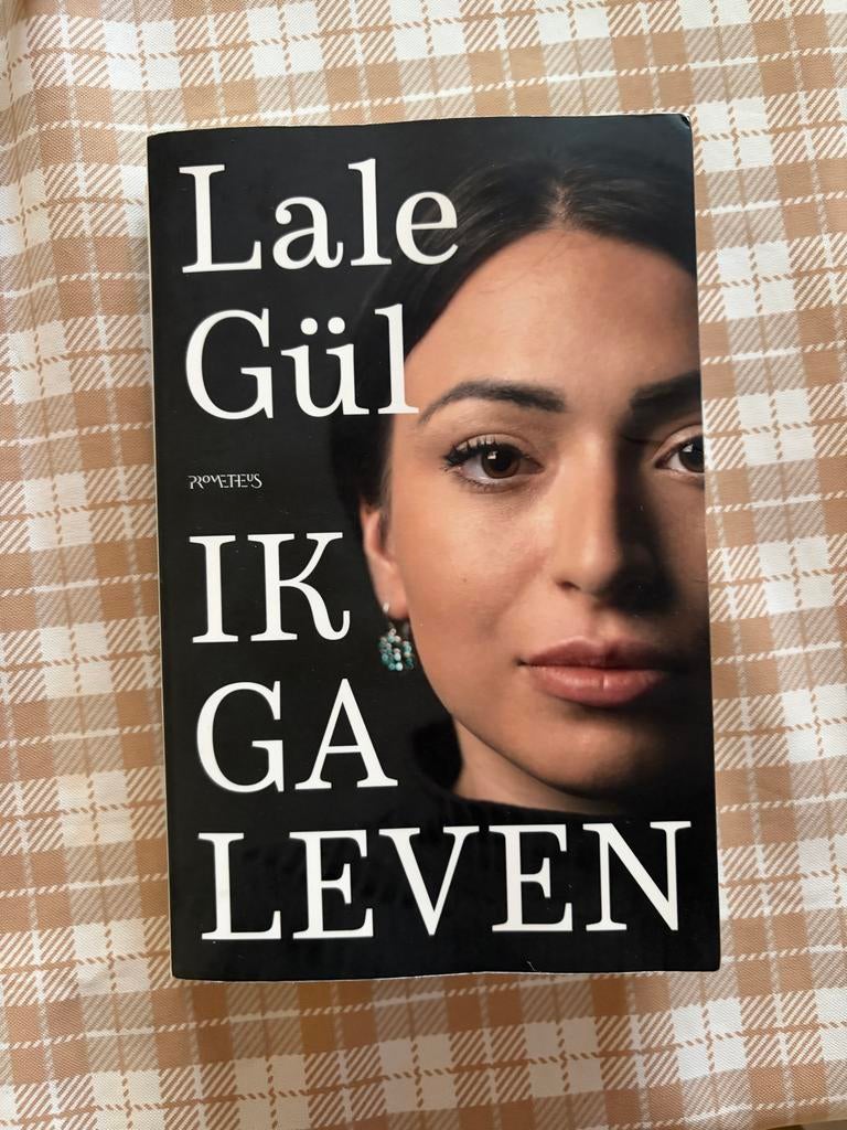 Ik ga leven - Lale Gül (Roman), Ophalen of Verzenden, Zo goed als nieuw, Nederland