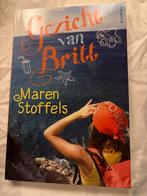 Maren Stoffels - Gezicht van Britt, Ophalen of Verzenden, Zo goed als nieuw, Maren Stoffels