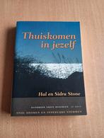Hal & Sidera Stone  - Thuiskomen in jezelf, Boeken, S. Winkelman; H. Stone, Ophalen of Verzenden, Ontwikkelingspsychologie, Zo goed als nieuw
