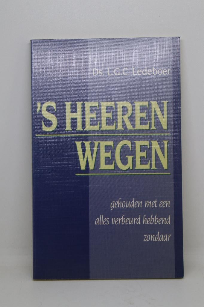 ‘s Heeren wegen - L.G.C. Ledeboer, Ophalen of Verzenden, Zo goed als nieuw
