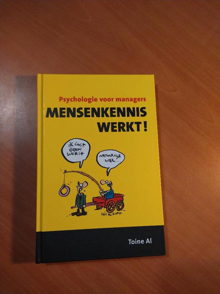 Al, Toine. Mensenkennis werkt! Psychologie voor managers., Boeken, Psychologie, Zo goed als nieuw, Sociale psychologie, Ophalen of Verzenden