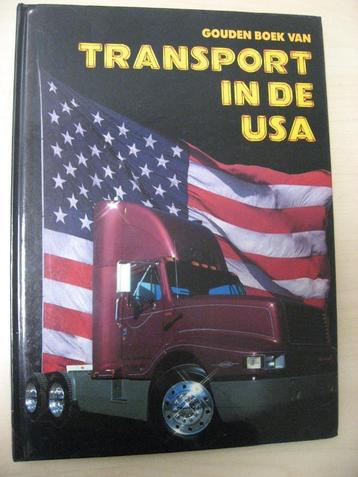 Gouden boek van Transport in de USA. HC. beschikbaar voor biedingen