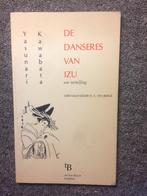 De danseres van Izu ; door Yasunari Kawabata #Japan, Gelezen, Wereld overig, Ophalen of Verzenden, Yasunari Kawabata