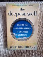Nadine Burke Harris - The deepest well, Ophalen of Verzenden, Zo goed als nieuw