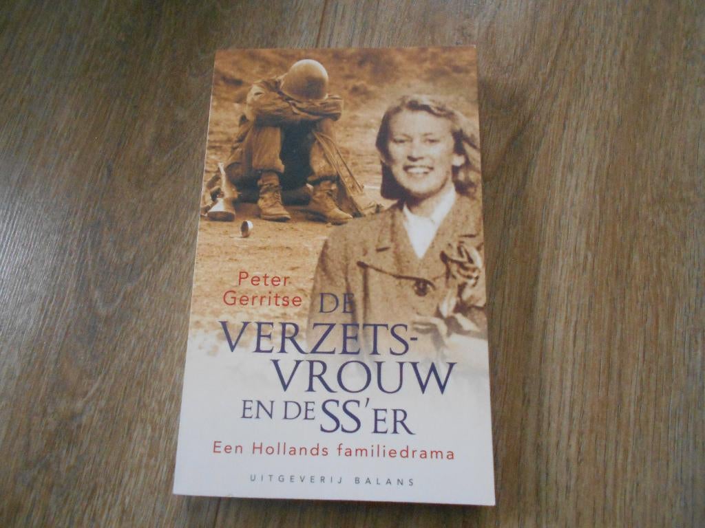 Peter Gerritse De verzetsvrouw en de SS`er, Ophalen of Verzenden, Tweede Wereldoorlog, Zo goed als nieuw, Overige onderwerpen