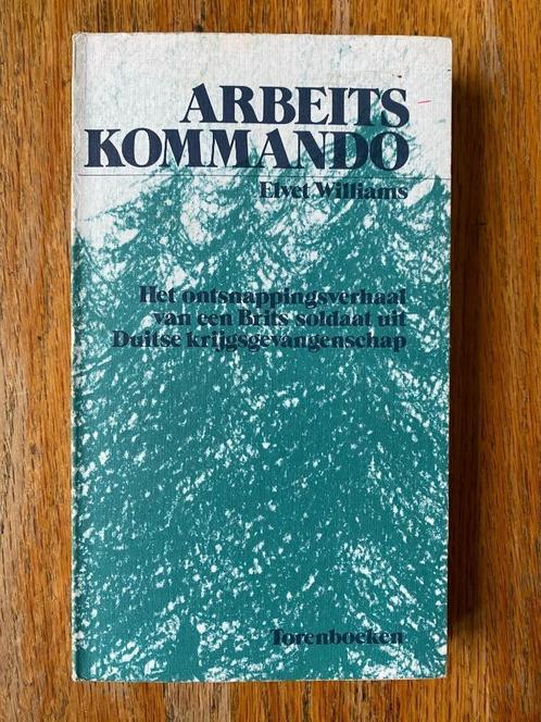 Arbeitskommando - Elvet Williams, Boeken, Oorlog en Militair, Zo goed als nieuw, Overige onderwerpen, Tweede Wereldoorlog, Ophalen of Verzenden