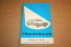 Vraagbaak Renault 20/30 - Modellen 1975-1984 - P.H. Olving, Auto diversen, Handleidingen en Instructieboekjes, Ophalen of Verzenden