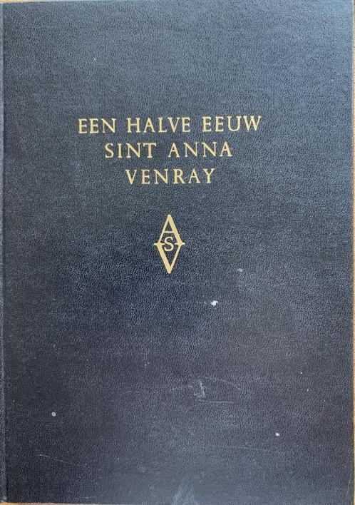 Een halve eeuw Sint Anna, Boeken, Geschiedenis | Stad en Regio, Gelezen, 20e eeuw of later, Ophalen of Verzenden