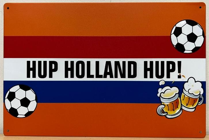 Hup Holland Hup voetbal reclamebord van metaal wandbord, Huis en Inrichting, Woonaccessoires | Tekstborden en Spreuken, Nieuw