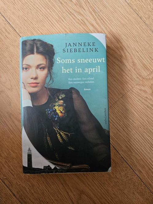 Janneke Siebelink - Soms sneeuwt het in april, Boeken, Literatuur, Gelezen, Nederland, Ophalen of Verzenden