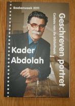 Geschreven portret - Kader abdolah, Ophalen of Verzenden, Zo goed als nieuw, Kader Abdolah, Nederland
