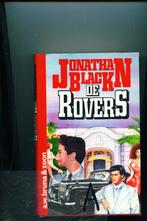 Jonathan Black - De Rovers- HC, Boeken, Gelezen, Verzenden