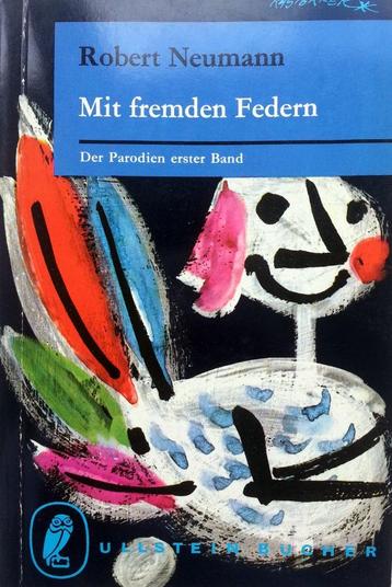 Robert Neumann - Mit fremden Federn (DUITSTALIG)  beschikbaar voor biedingen