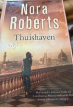 Nora Roberts - Thuishaven, Ophalen of Verzenden, Gelezen, Nora Roberts