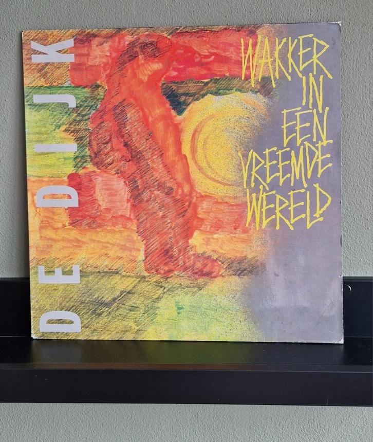 Lp, De Dijk / Wakker in een vreemde wereld., Cd's en Dvd's, Vinyl | Nederlandstalig, Gebruikt, 12 inch, Ophalen of Verzenden