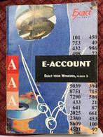 twee boeken Exact E algemeen en E Account versie 3, Ophalen of Verzenden, Nieuw, Software