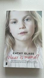 Cathy Glass - Waar is mama?, Ophalen of Verzenden, Gelezen, Cathy Glass