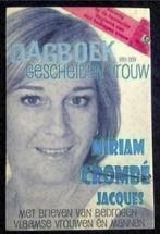 Dagboek gescheiden vrouw; Miriam Jacques; 9789079592234, Ophalen of Verzenden, Zo goed als nieuw, Overige