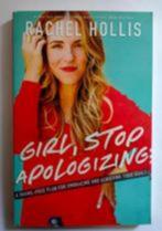 Girl, Stop Apologizing Rachel Hollis 9781400215065, Gelezen, Ophalen of Verzenden